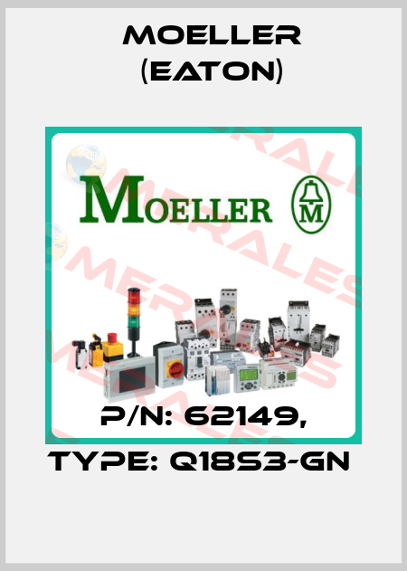 P/N: 62149, Type: Q18S3-GN  Moeller (Eaton)