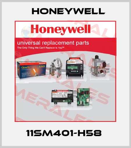 11SM401-H58  Honeywell