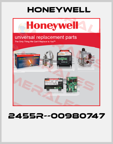 2455R--00980747  Honeywell