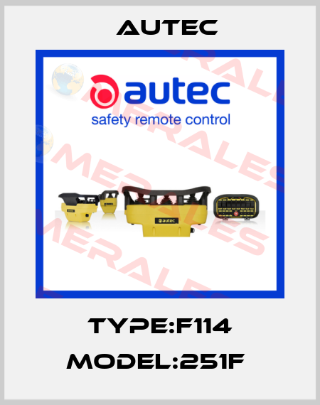 TYPE:F114 MODEL:251F  Autec