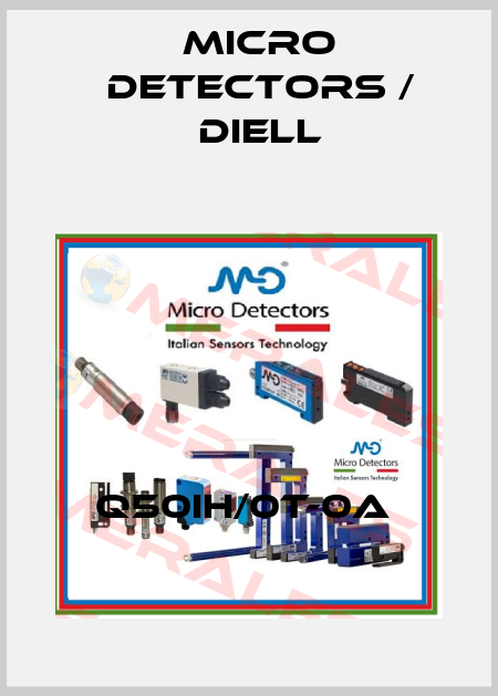 Q50IH/0T-0A  Micro Detectors / Diell