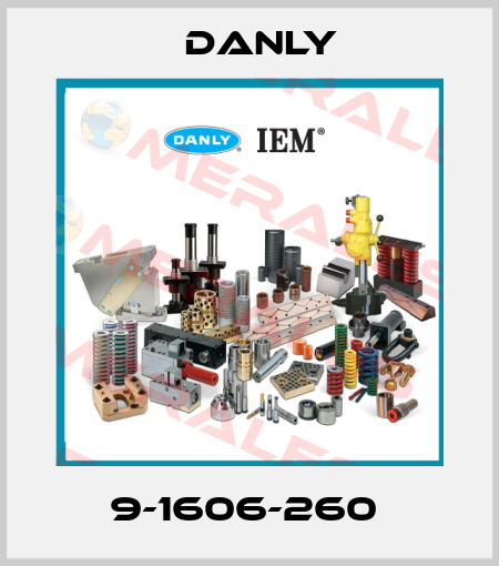 9-1606-260  Danly