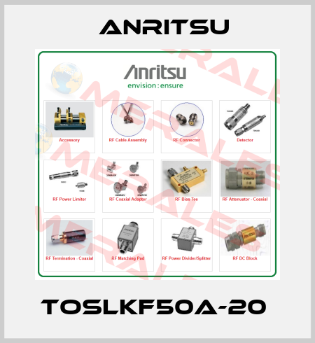 TOSLKF50A-20  Anritsu