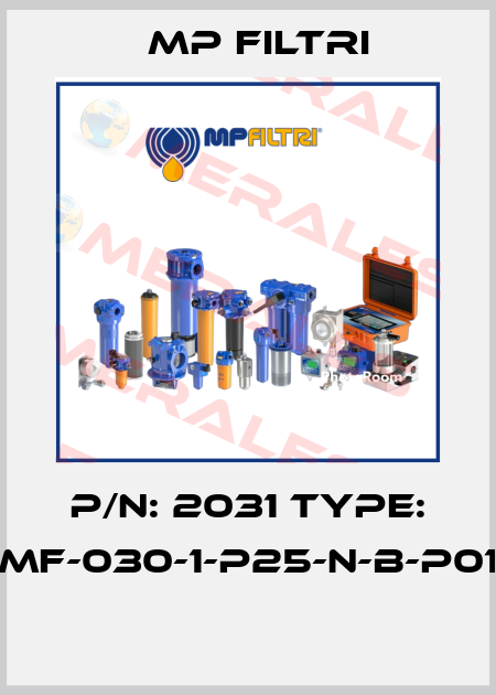 P/N: 2031 Type: MF-030-1-P25-N-B-P01  MP Filtri