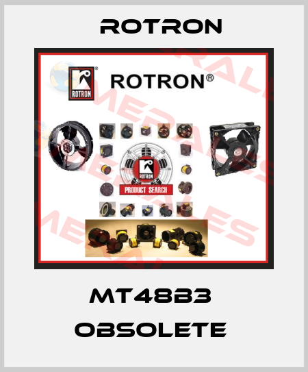MT48B3  obsolete  Rotron