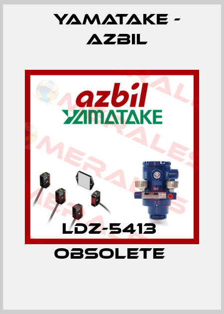 LDZ-5413  Obsolete  Yamatake - Azbil