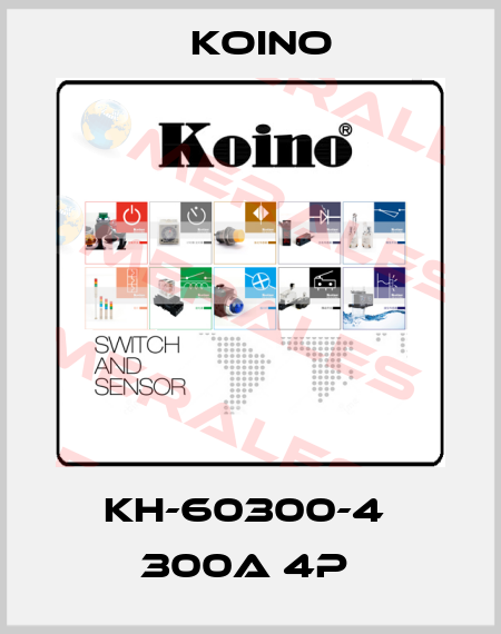 KH-60300-4  300A 4P  Koino