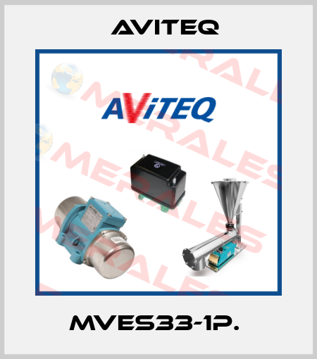 MVES33-1P.  Aviteq