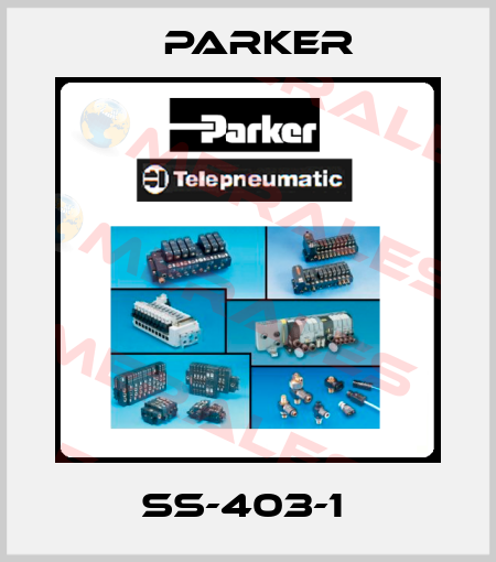 SS-403-1  Parker