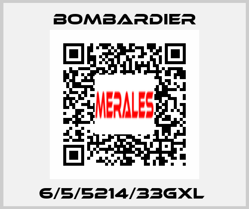 6/5/5214/33GXL  Bombardier