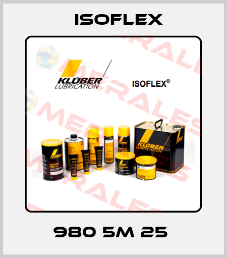 980 5M 25  Isoflex