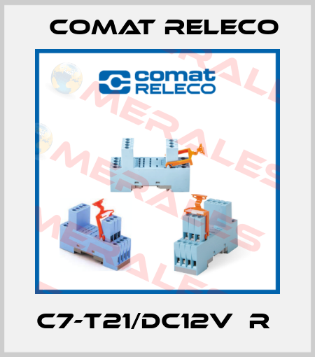 C7-T21/DC12V  R  Comat Releco