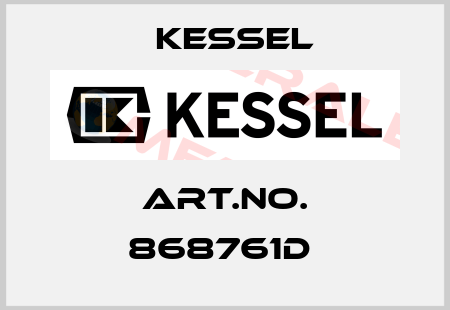 Art.No. 868761D  Kessel