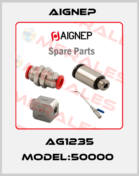 AG1235 MODEL:50000  Aignep