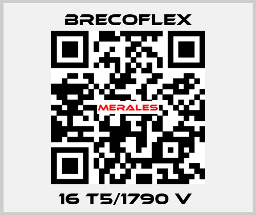 16 T5/1790 V  Brecoflex