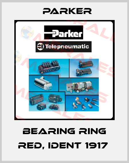 Bearing ring red, ident 1917  Parker