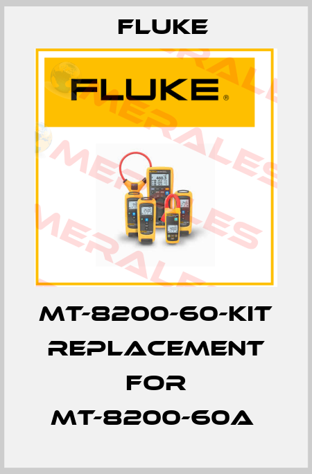  MT-8200-60-KIT Replacement for MT-8200-60A  Fluke