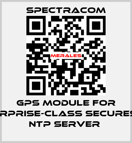  GPS module for Enterprise-Class SecureSync NTP Server  SPECTRACOM