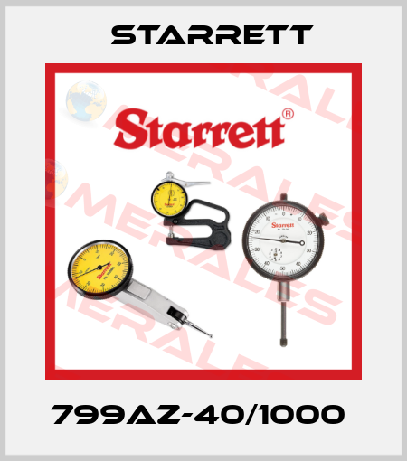 799AZ-40/1000  Starrett