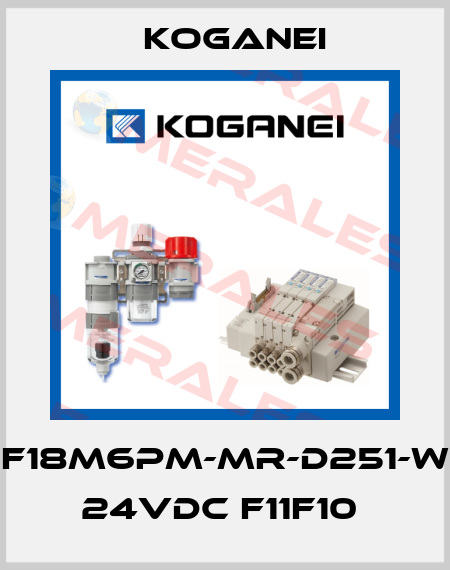 F18M6PM-MR-D251-W 24VDC F11F10  Koganei