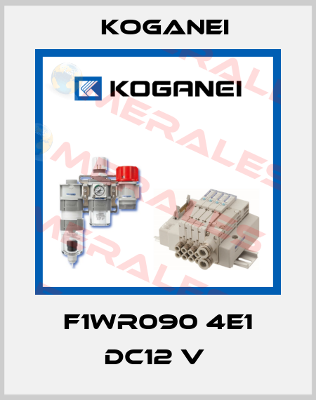 F1WR090 4E1 DC12 V  Koganei