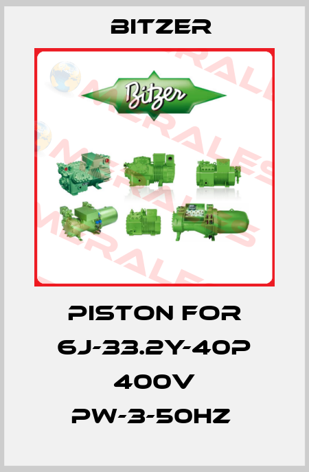 Piston for 6J-33.2Y-40P 400V PW-3-50Hz  Bitzer