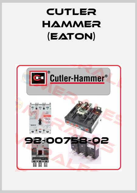 92-00758-02  Cutler Hammer (Eaton)