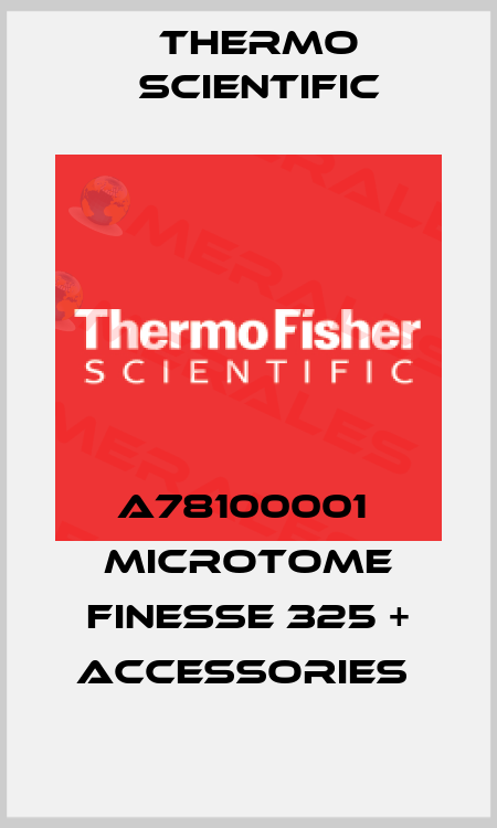A78100001  MICROTOME FINESSE 325 + ACCESSORIES  Thermo Scientific