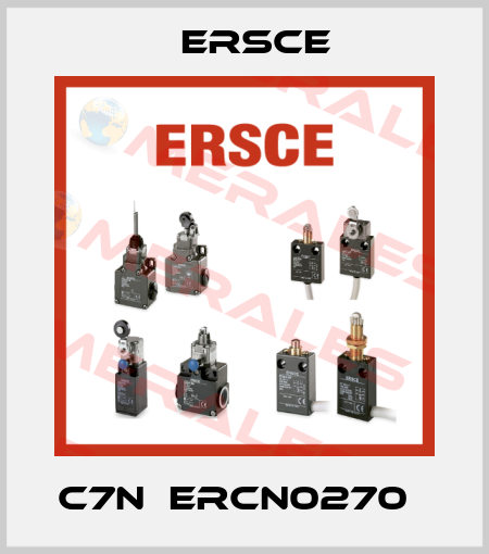 C7N  ERCN0270   Ersce