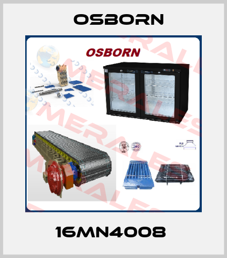 16MN4008  Osborn