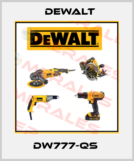 DW777-QS  Dewalt