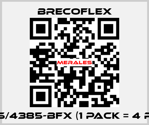 25T5/4385-BFX (1 Pack = 4 Pcs)  Brecoflex