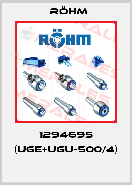 1294695 (UGE+UGU-500/4)  Röhm