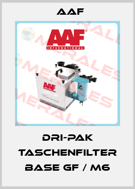 DRI-PAK TASCHENFILTER BASE GF / M6 AAF