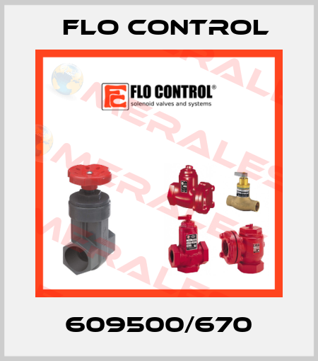 609500/670 Flo Control