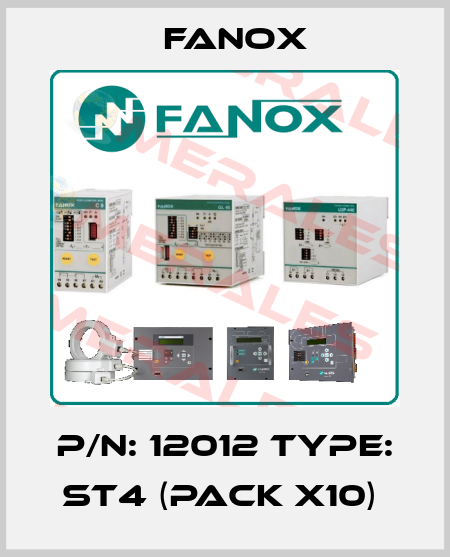 P/N: 12012 Type: ST4 (pack x10)  Fanox