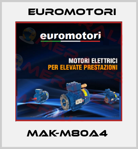 MAK-M80A4  Euromotori