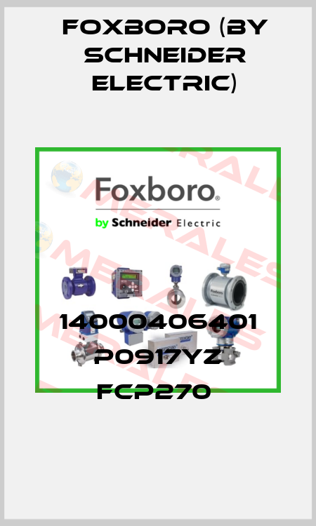 14000406401 P0917YZ FCP270  Foxboro (by Schneider Electric)