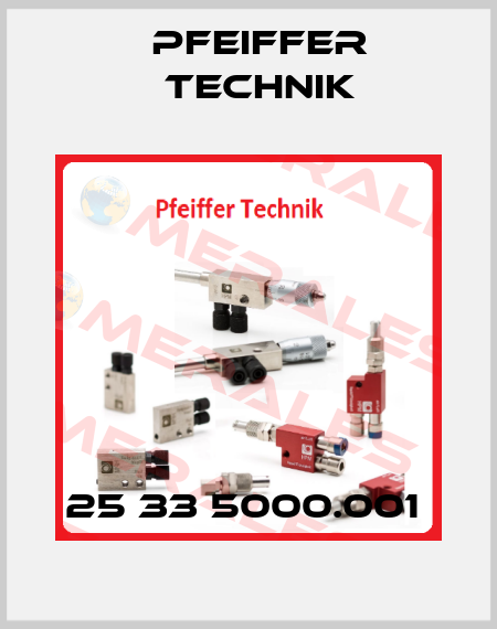 25 33 5000.001  Pfeiffer Technik