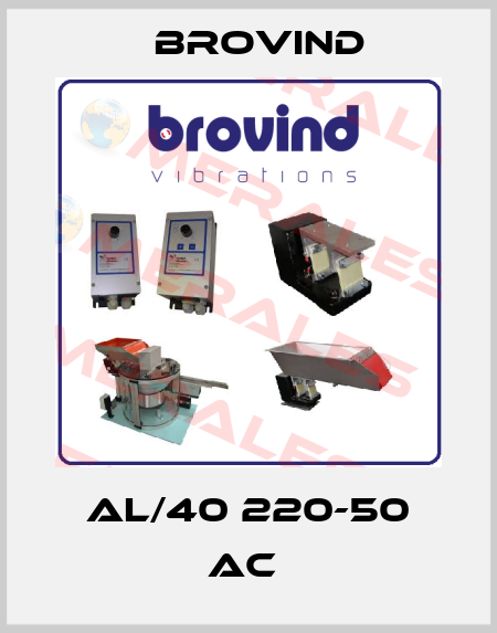 AL/40 220-50 AC  Brovind