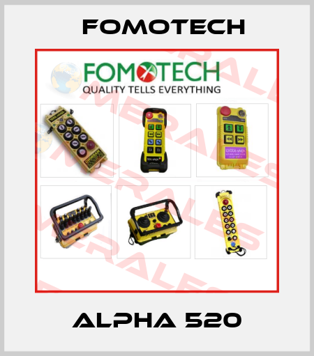 ALPHA 520 Fomotech