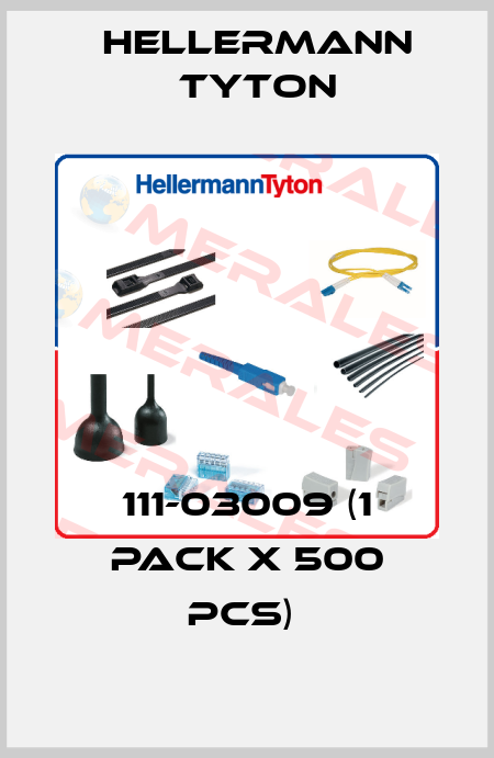 111-03009 (1 pack x 500 pcs)  Hellermann Tyton