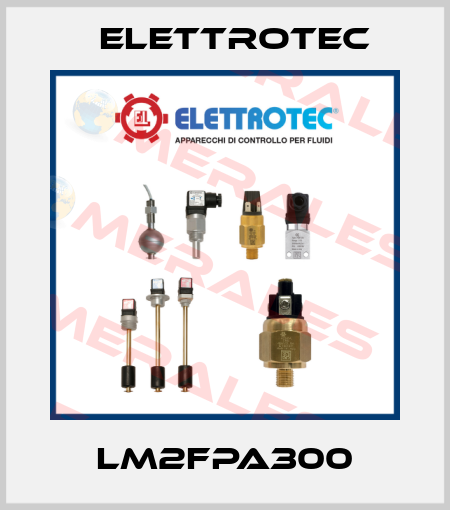 LM2FPA300 Elettrotec