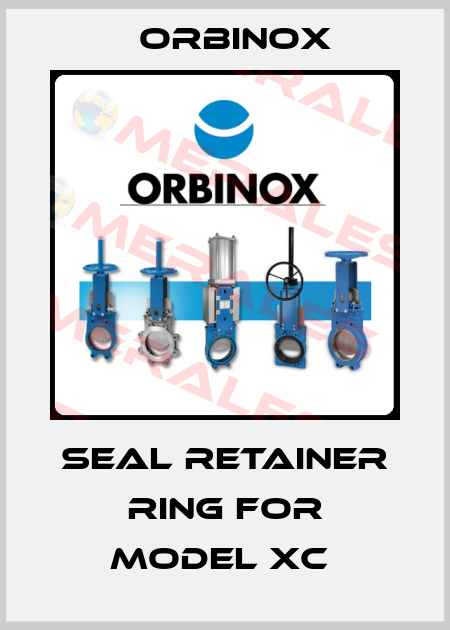 SEAL RETAINER RING FOR MODEL XC  Orbinox