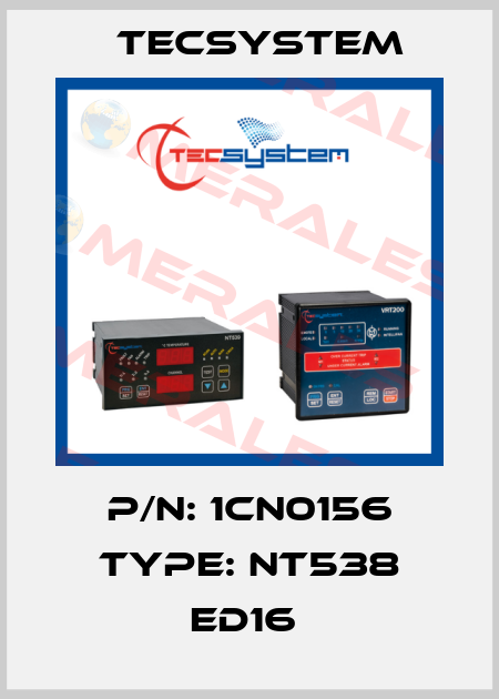 P/N: 1CN0156 Type: NT538 ED16  Tecsystem