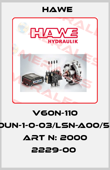 V60N-110 LDUN-1-0-03/LSN-A00/50, Art N: 2000 2229-00  Hawe
