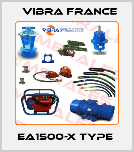  EA1500-X type  Vibra France