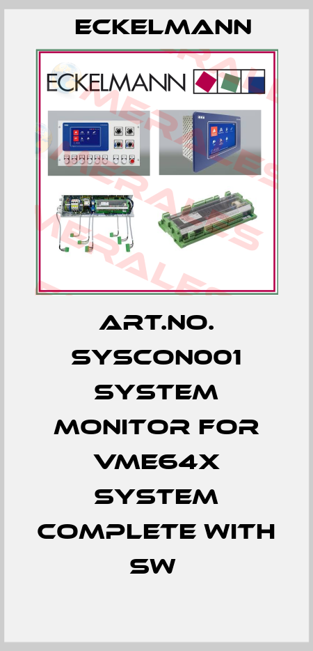 Art.No. SYSCON001 System Monitor for VME64X system complete with SW  Eckelmann