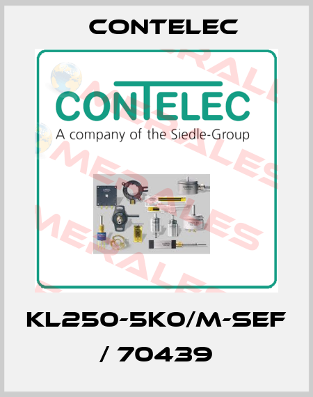 KL250-5K0/M-SEF / 70439 Contelec