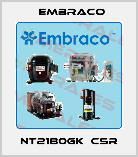 NT2180GK  CSR Embraco